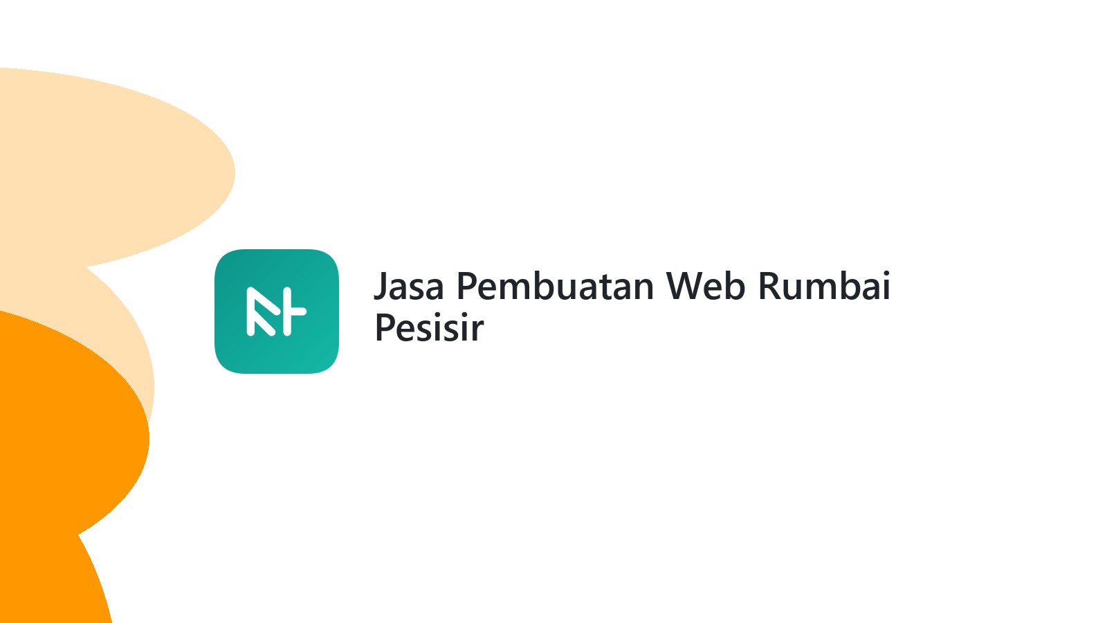 Jasa Pembuatan Web Rumbai Pesisir