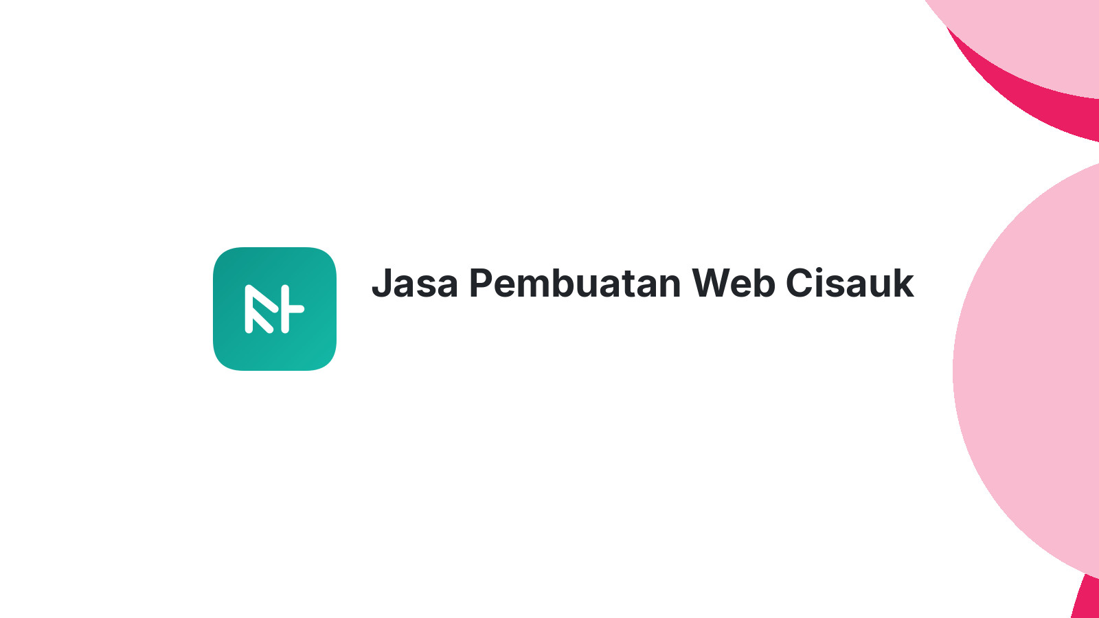 Jasa Pembuatan Web Cisauk