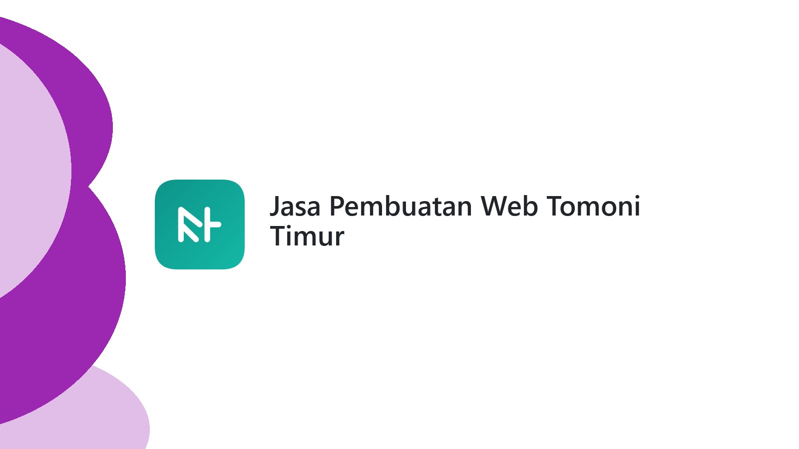 Jasa Pembuatan Web Tomoni Timur