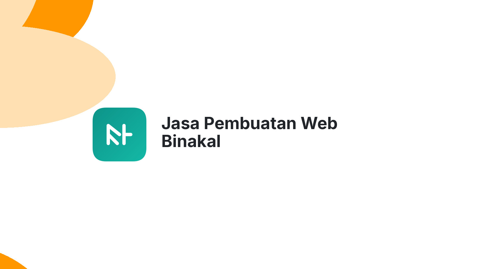 Jasa Pembuatan Web Binakal