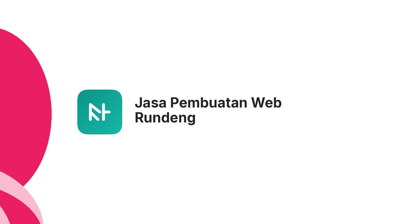 Jasa Pembuatan Web Rundeng