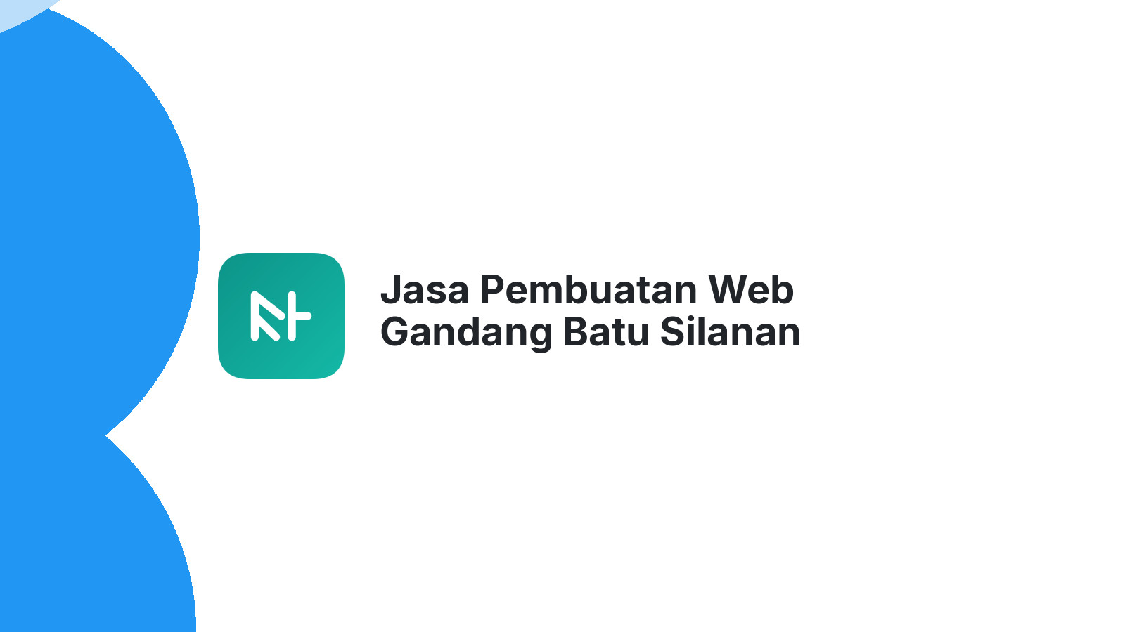 Jasa Pembuatan Web Gandang Batu Silanan