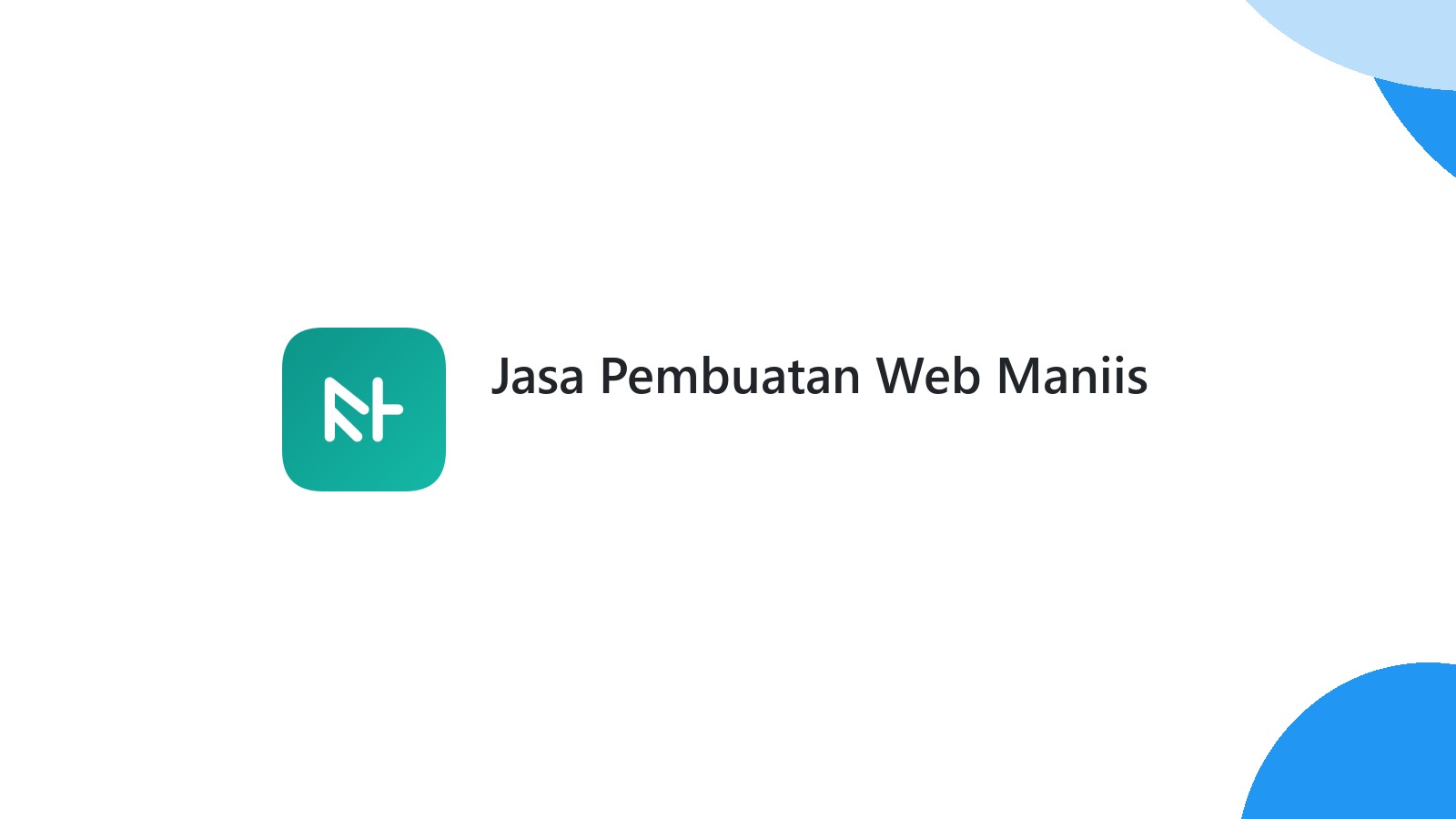 Jasa Pembuatan Web Maniis