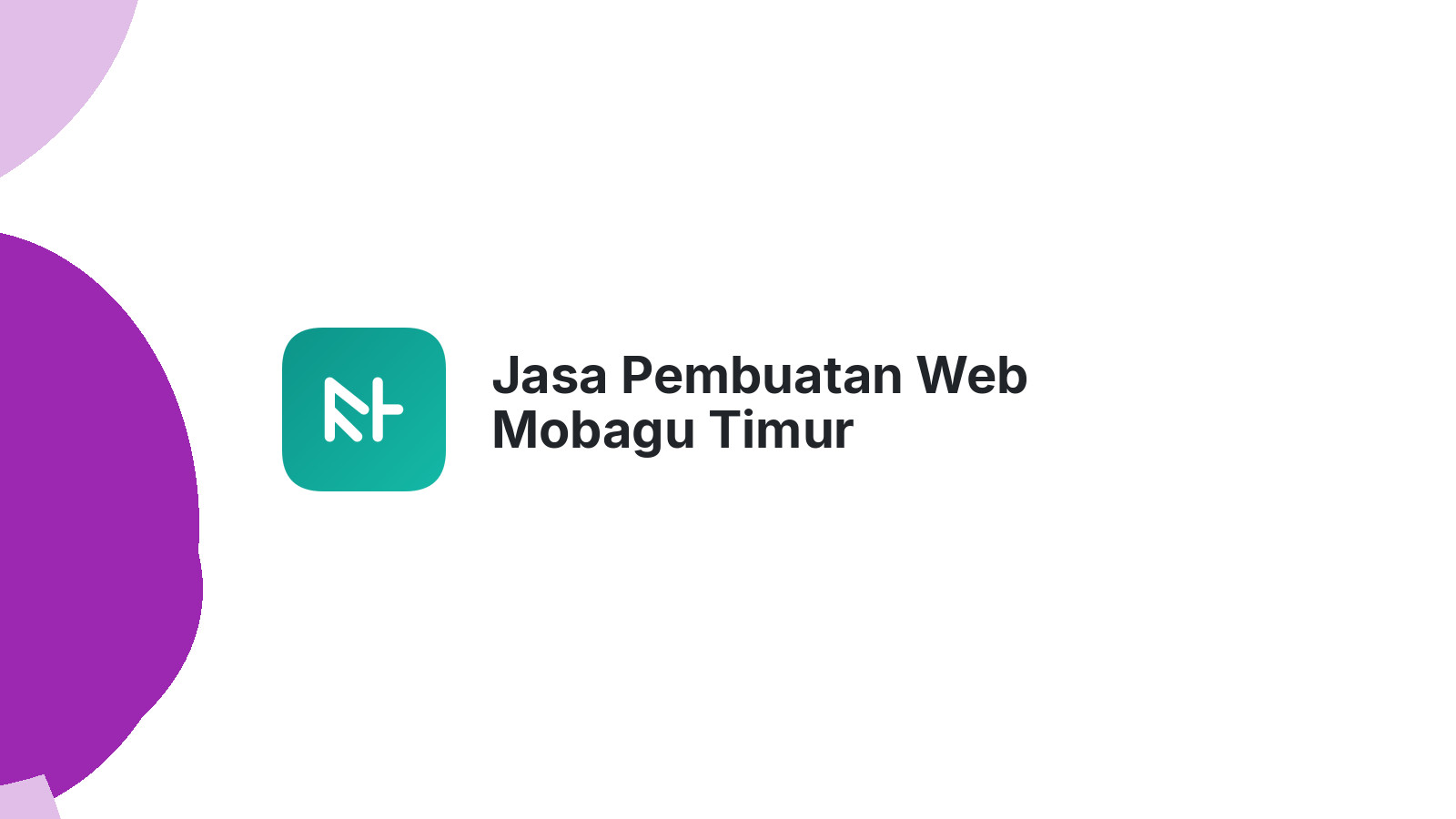 Jasa Pembuatan Web Mobagu Timur
