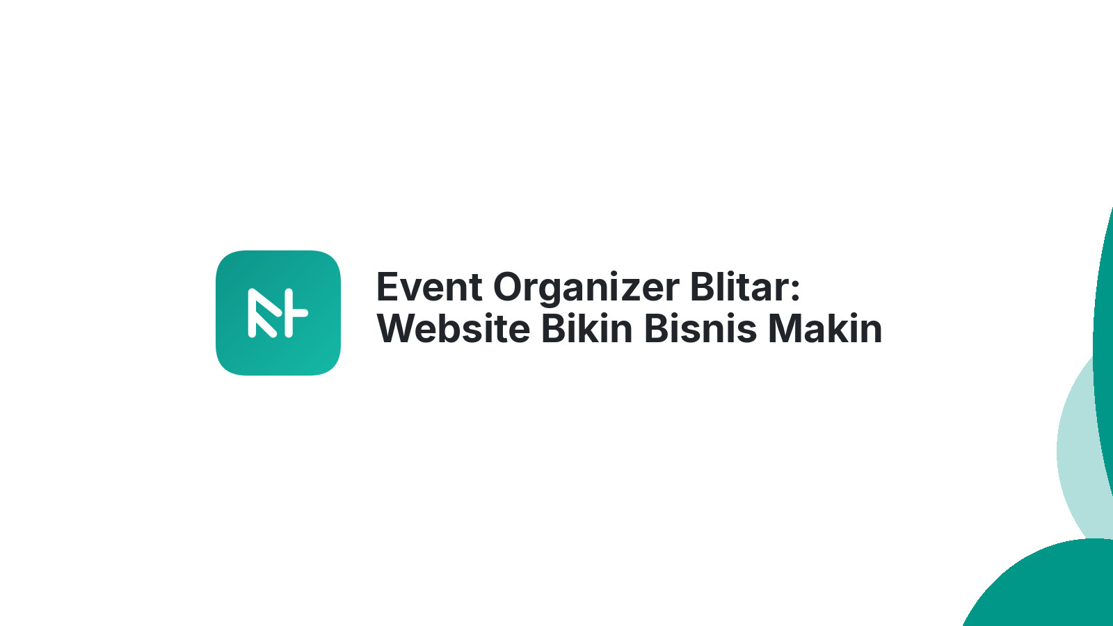 Event Organizer Blitar: Website Bikin Bisnis Makin Cuan 2026