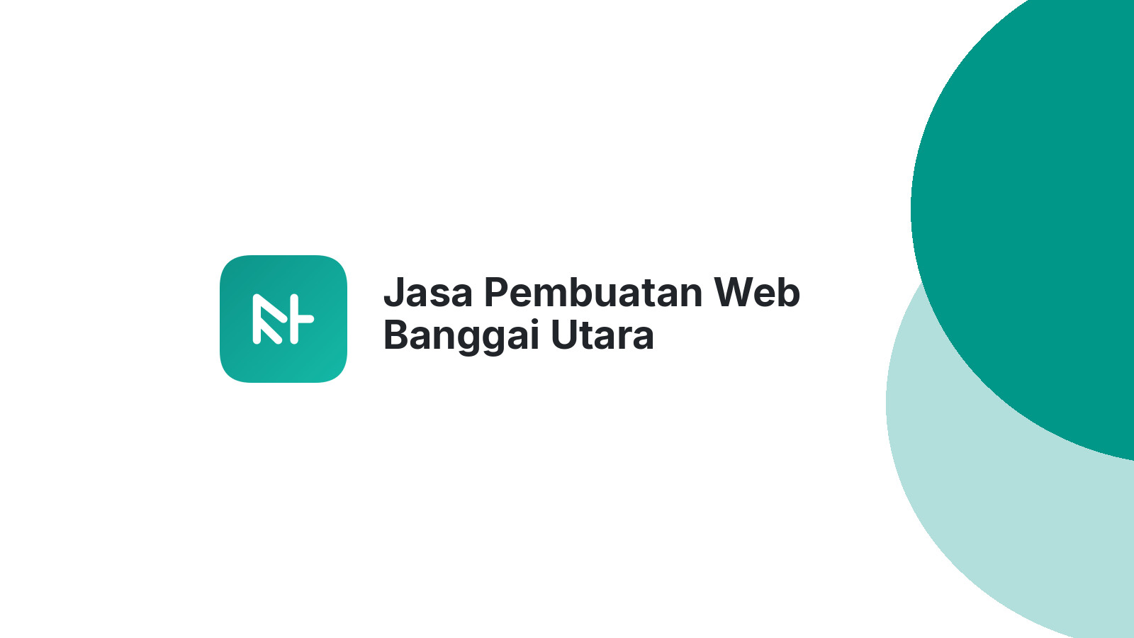 Jasa Pembuatan Web Banggai Utara