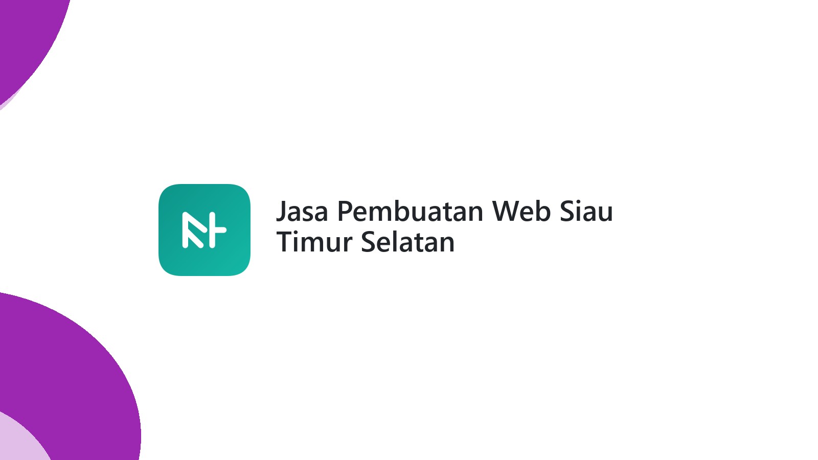 Jasa Pembuatan Web Siau Timur Selatan