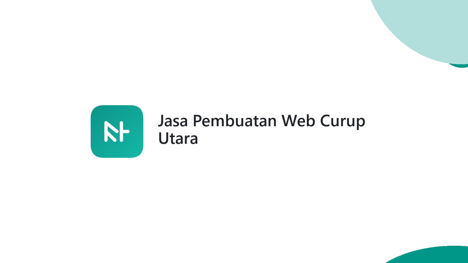 Jasa Pembuatan Web Curup Utara
