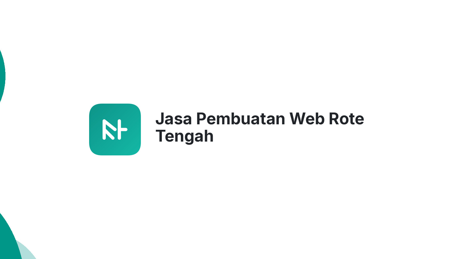 Jasa Pembuatan Web Rote Tengah