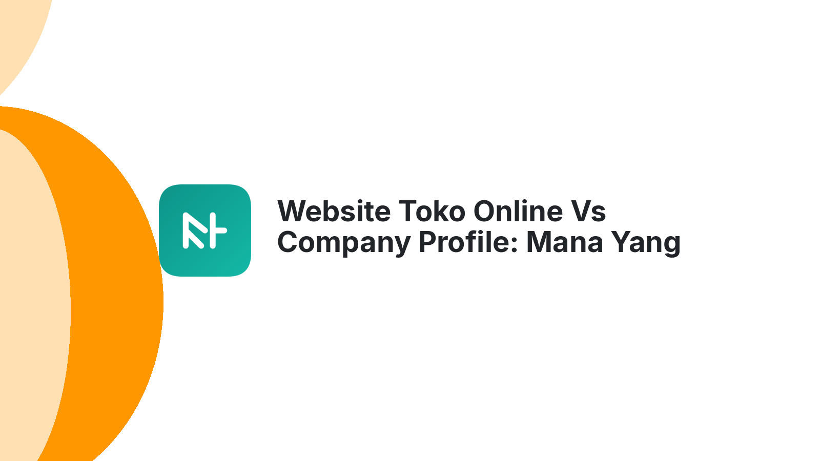 Website Toko Online Vs Company Profile: Mana Yang Anda Butuhkan?