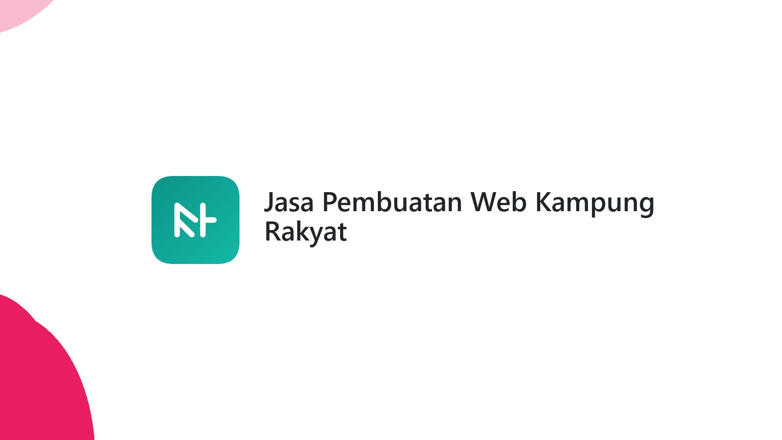 Jasa Pembuatan Web Kampung Rakyat