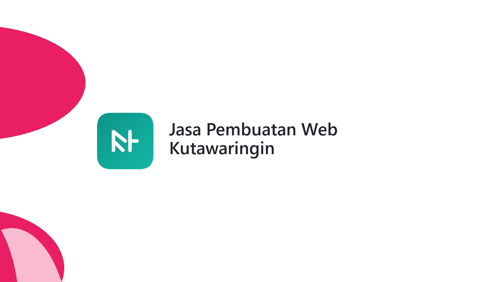 Jasa Pembuatan Web Kutawaringin