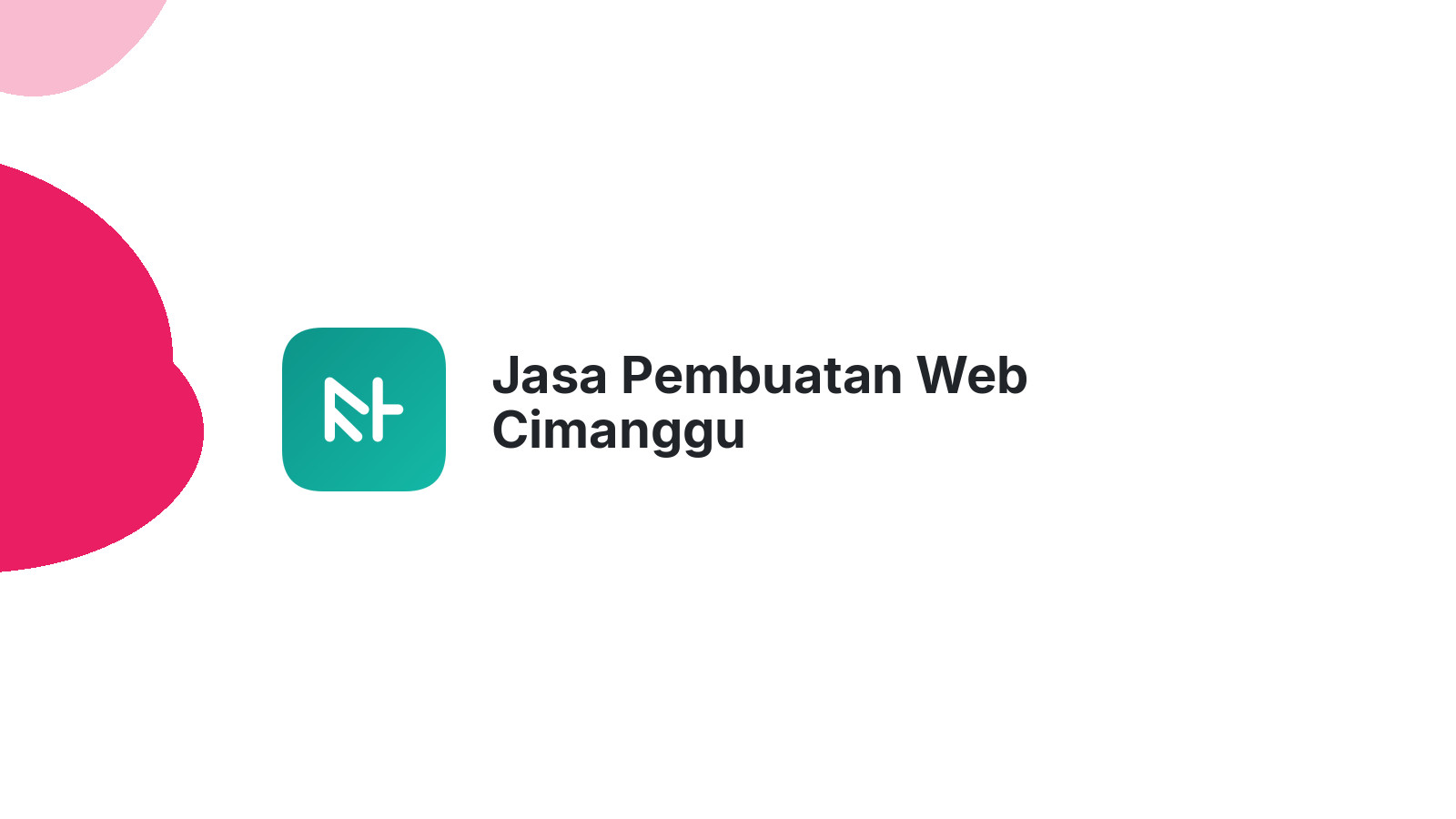Jasa Pembuatan Web Cimanggu