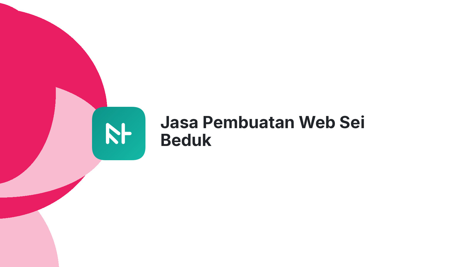 Jasa Pembuatan Web Sei Beduk