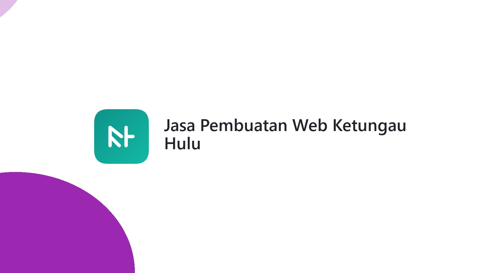 Jasa Pembuatan Web Ketungau Hulu