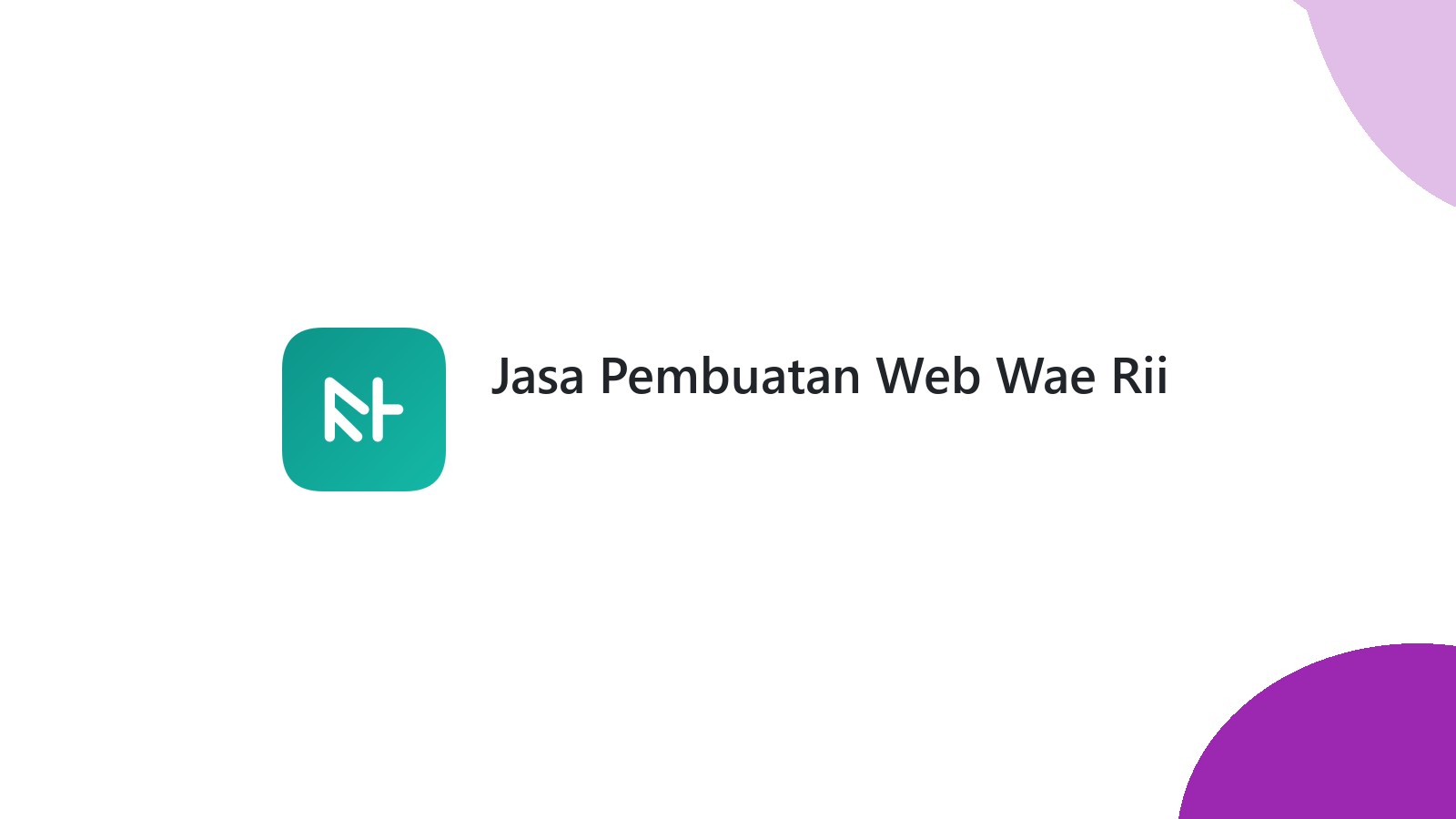 Jasa Pembuatan Web Wae Rii