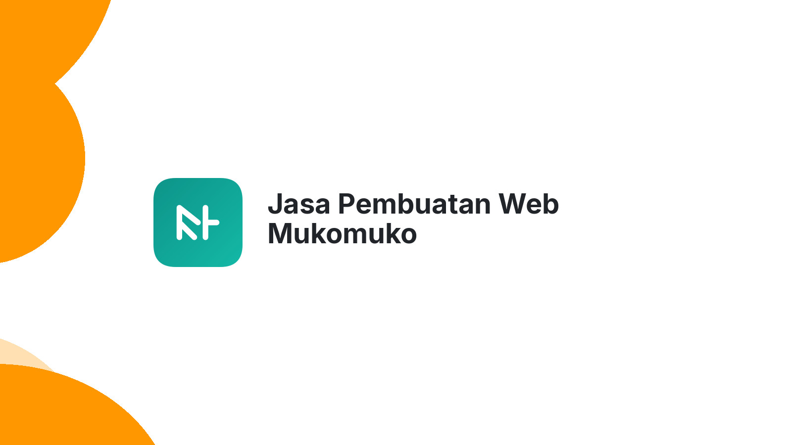Jasa Pembuatan Web Mukomuko