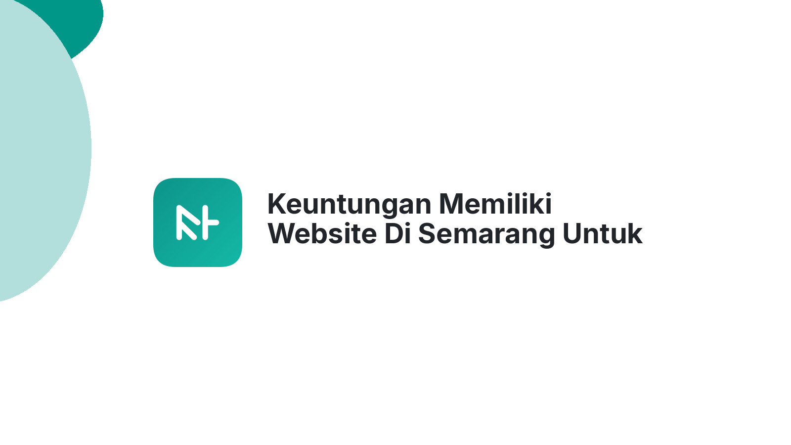 Keuntungan Memiliki Website Di Semarang Untuk Toko Online Dan Bisnis Lokal