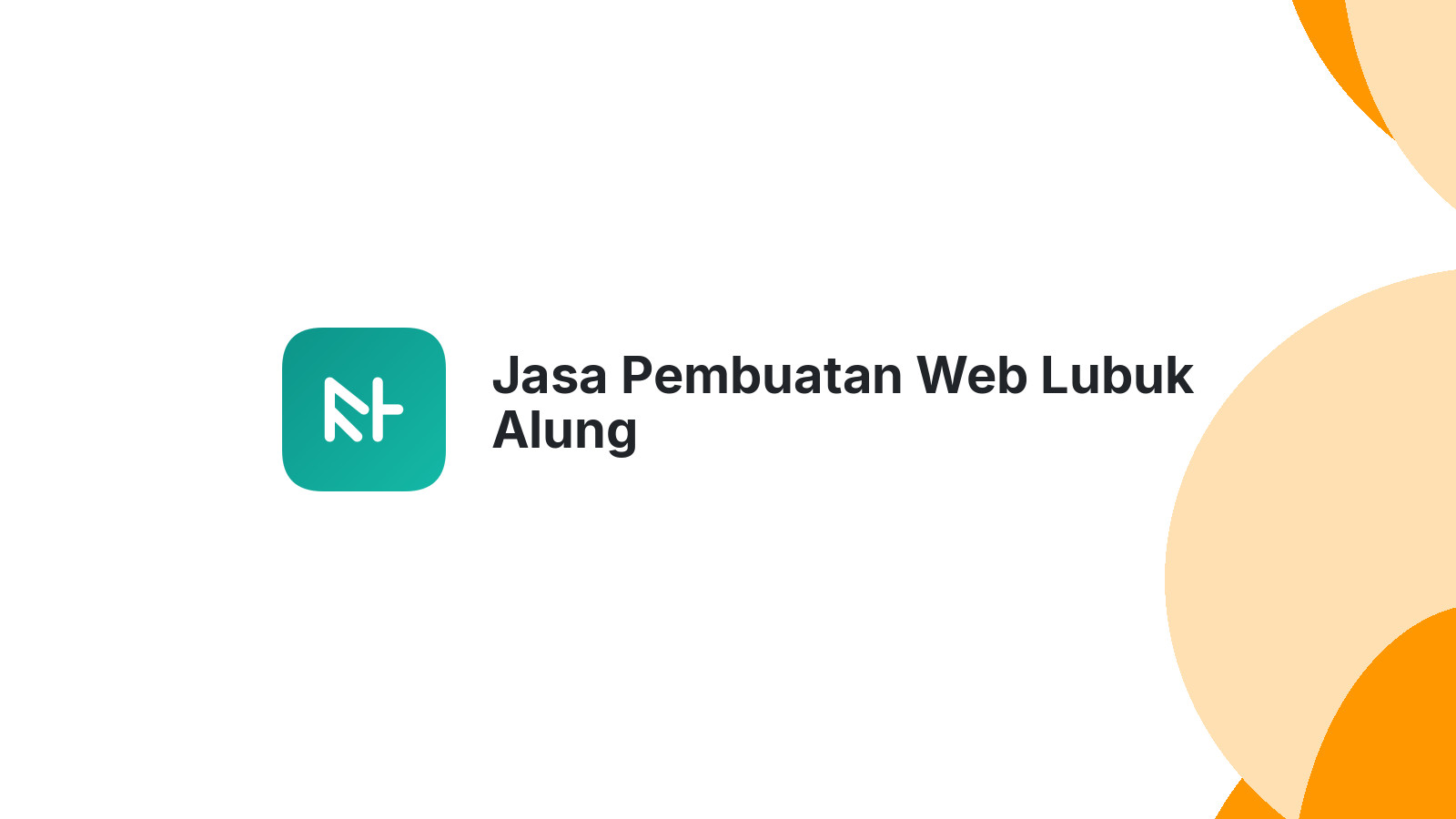Jasa Pembuatan Web Lubuk Alung