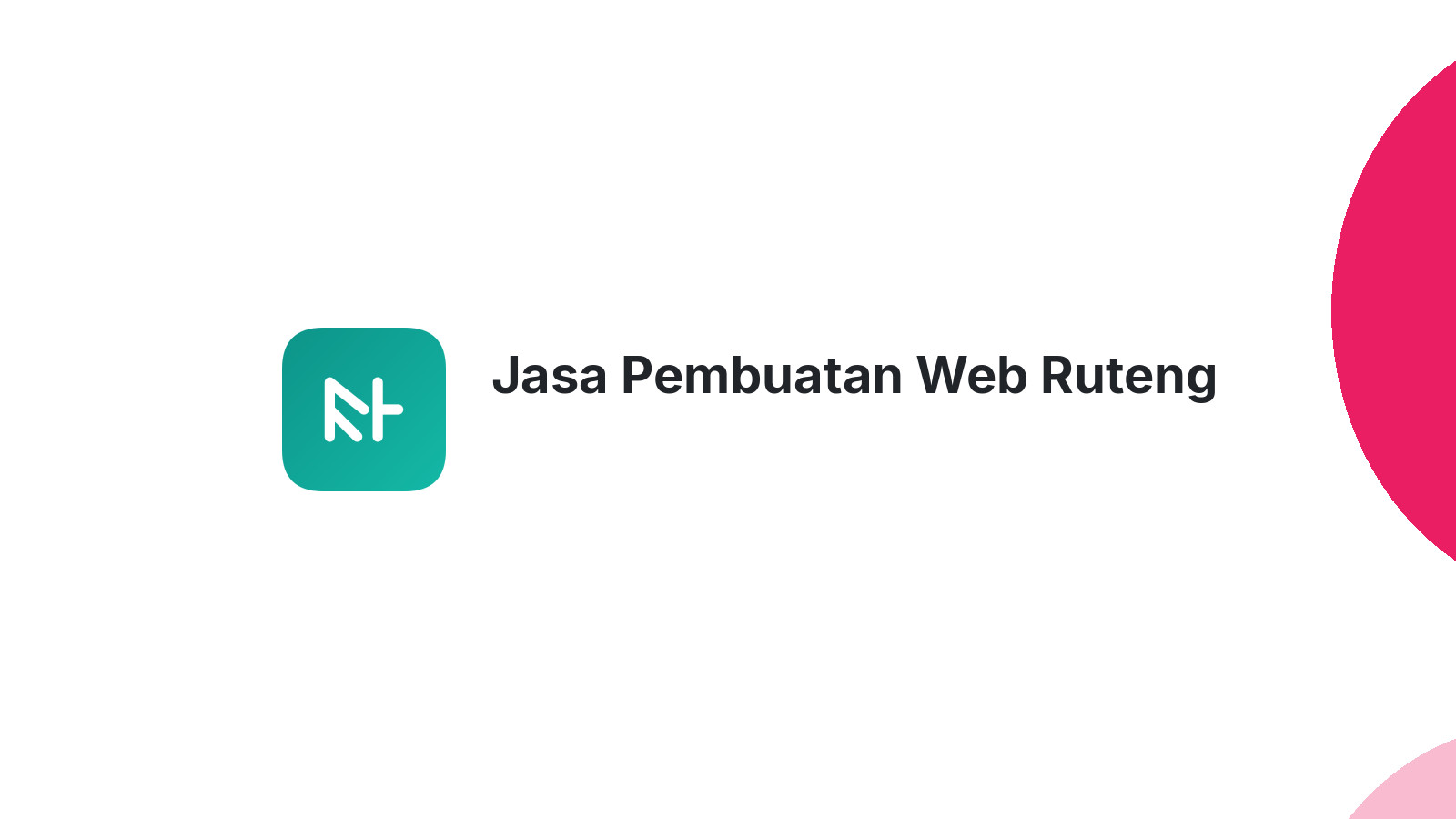 Jasa Pembuatan Web Ruteng