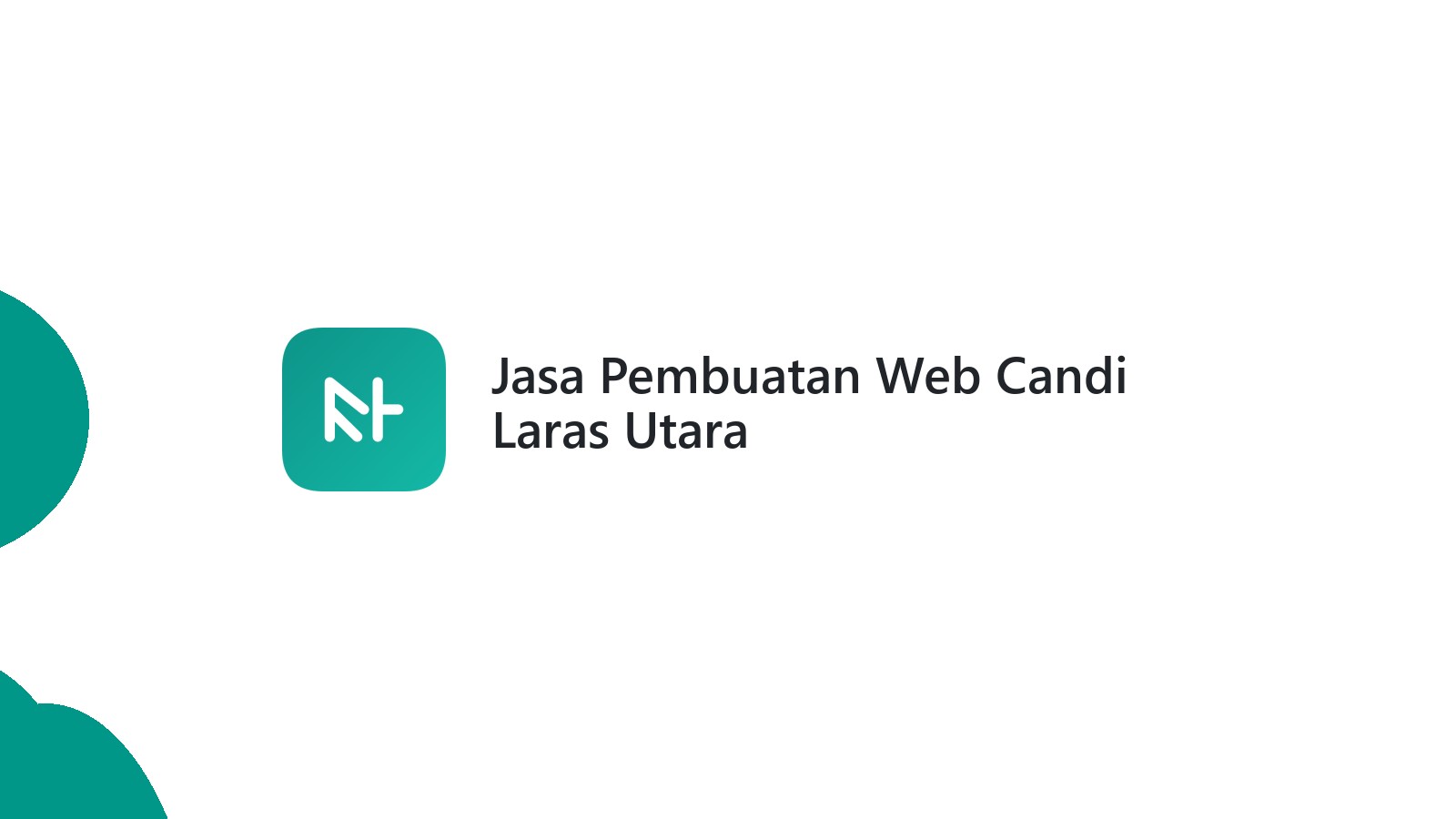 Jasa Pembuatan Web Candi Laras Utara