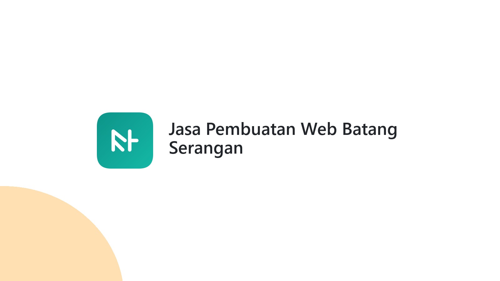 Jasa Pembuatan Web Batang Serangan