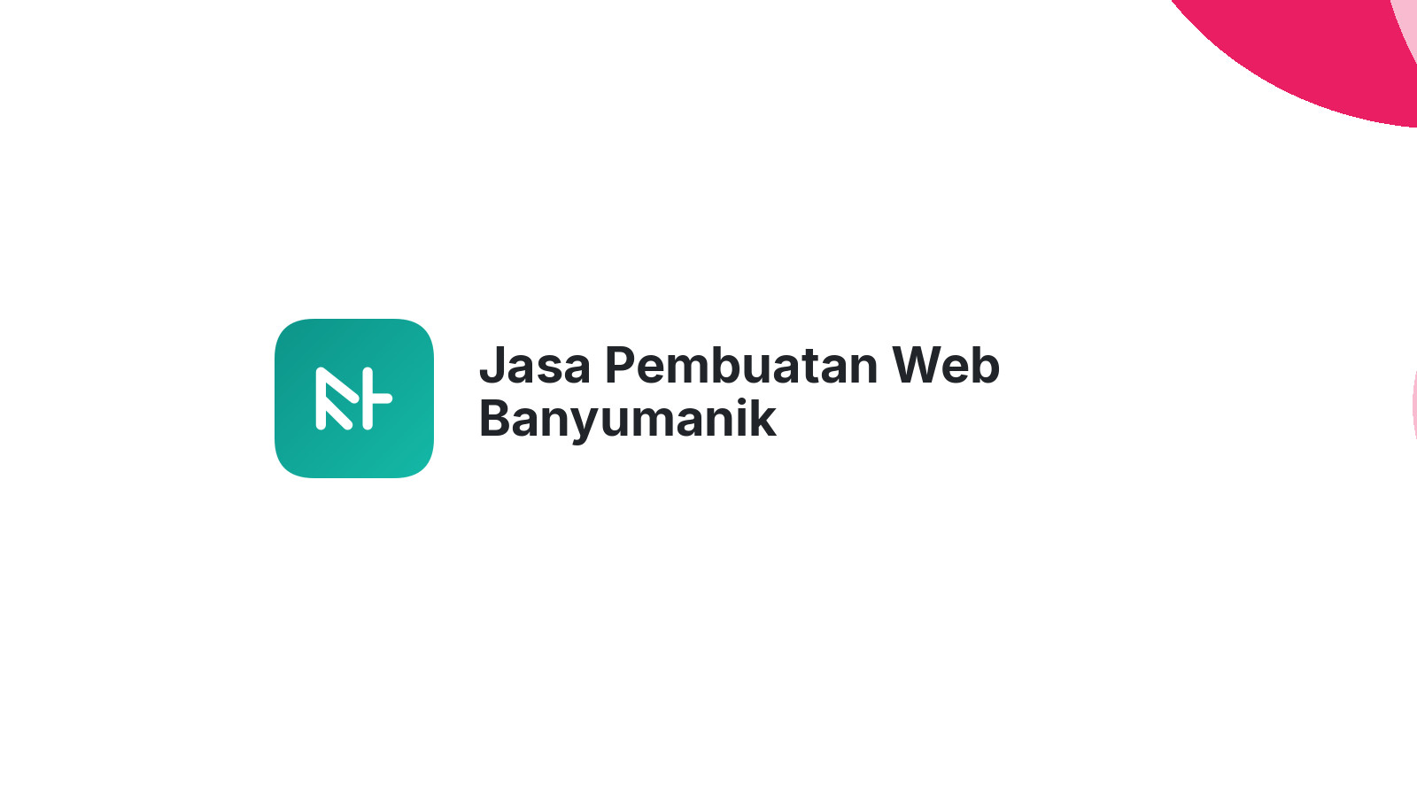 Jasa Pembuatan Web Banyumanik
