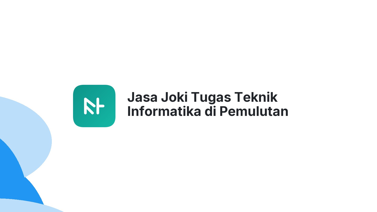 Jasa Joki Tugas Teknik Informatika di Pemulutan Selatan
