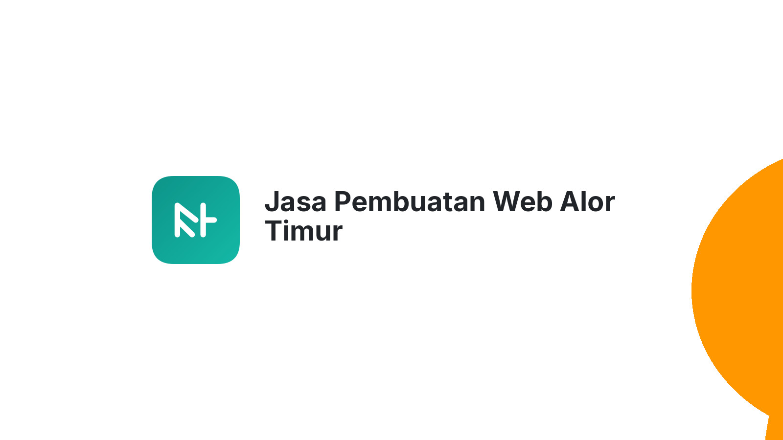 Jasa Pembuatan Web Alor Timur