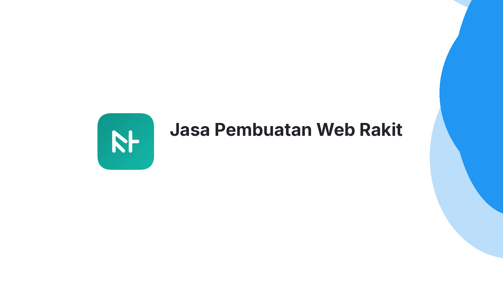 Jasa Pembuatan Web Rakit