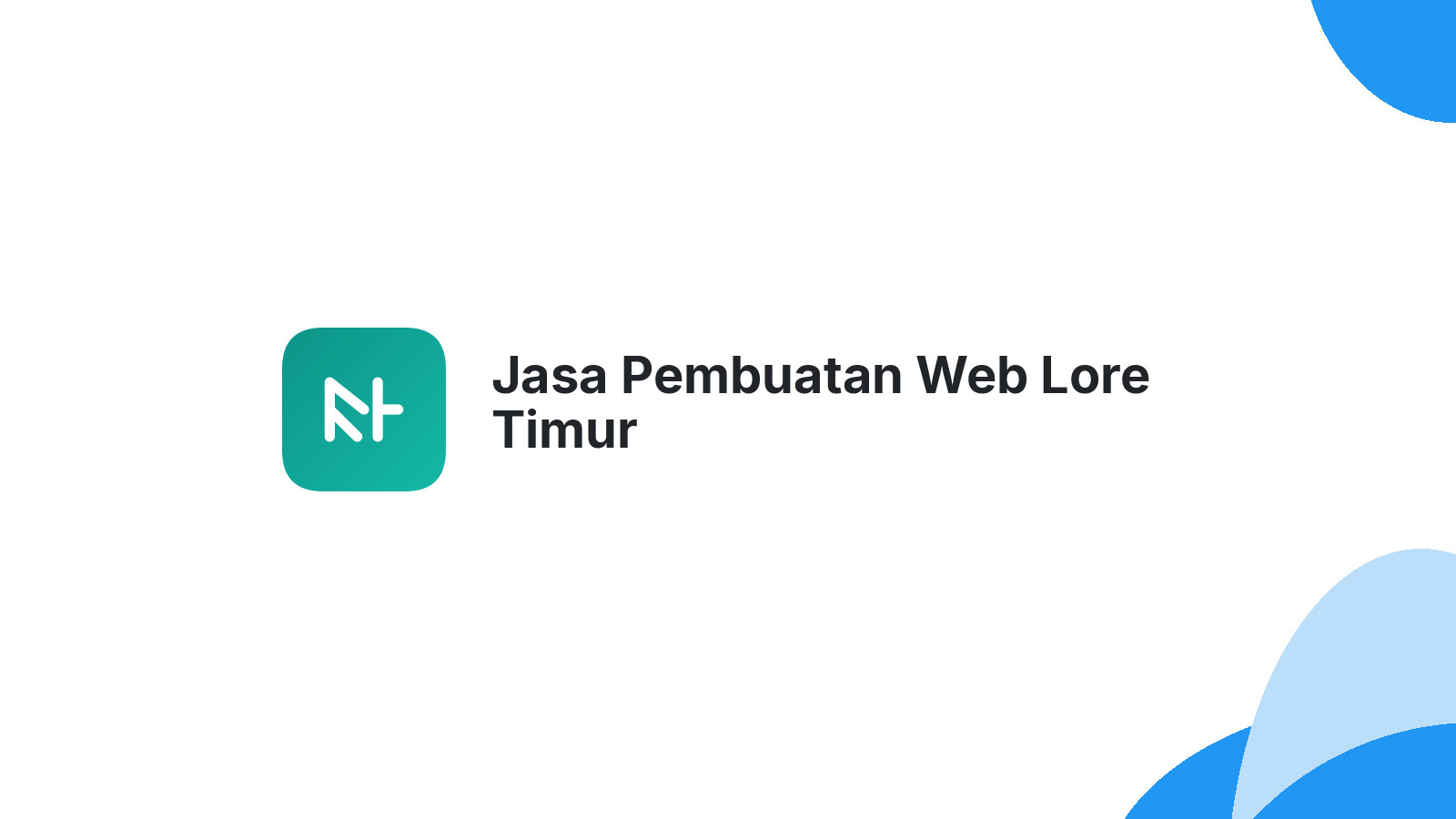 Jasa Pembuatan Web Lore Timur