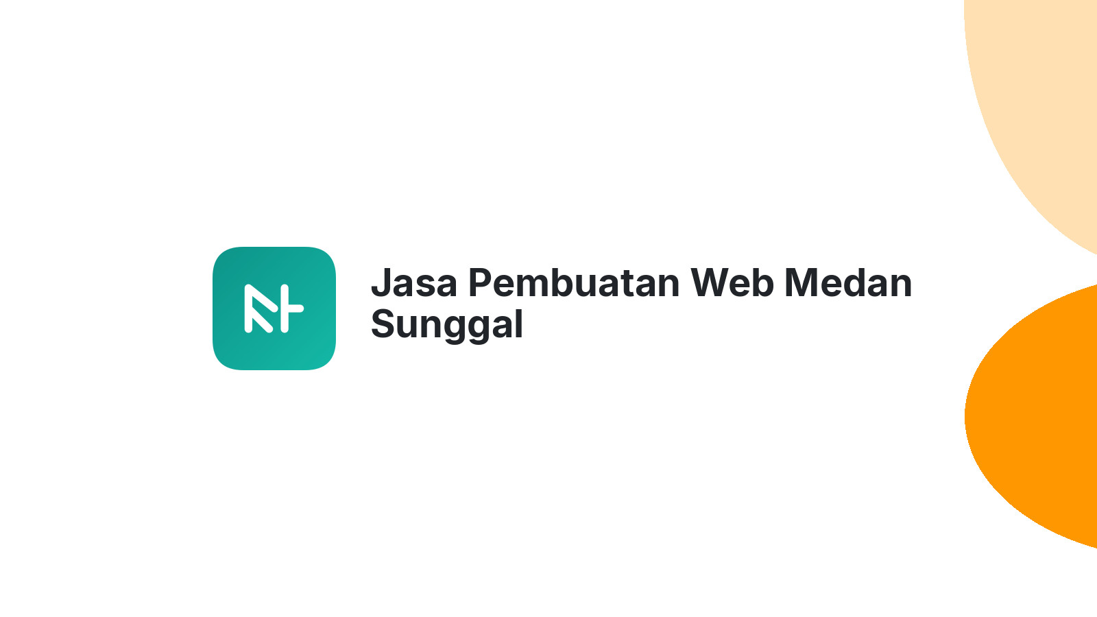 Jasa Pembuatan Web Medan Sunggal