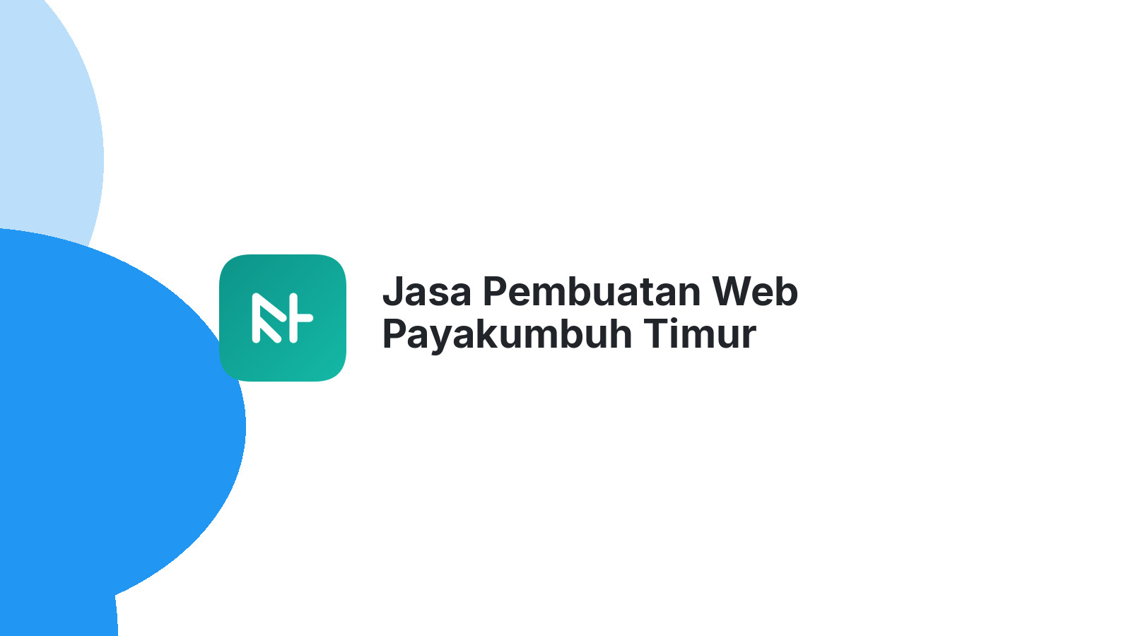 Jasa Pembuatan Web Payakumbuh Timur