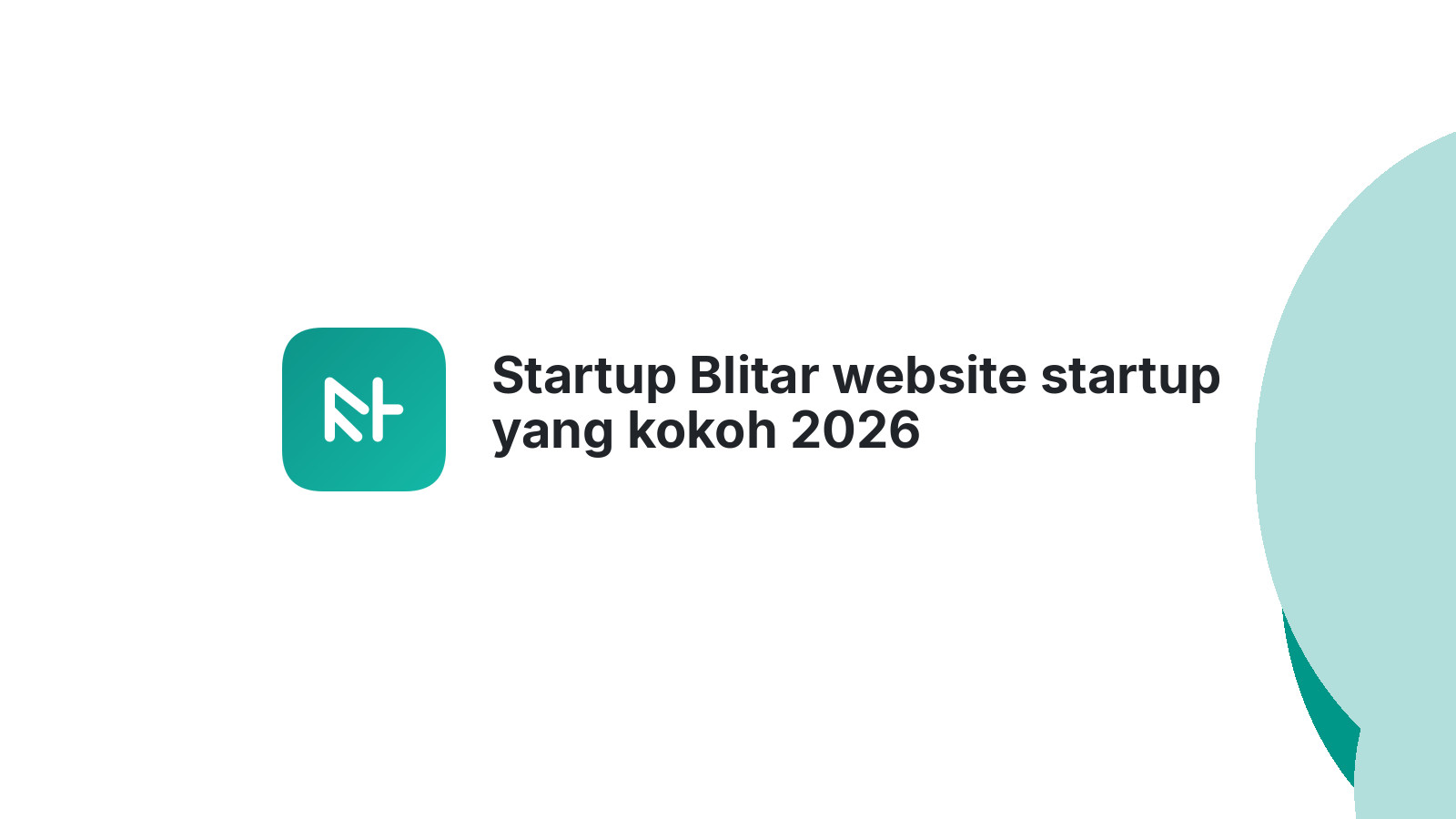 Startup Blitar website startup yang kokoh 2026