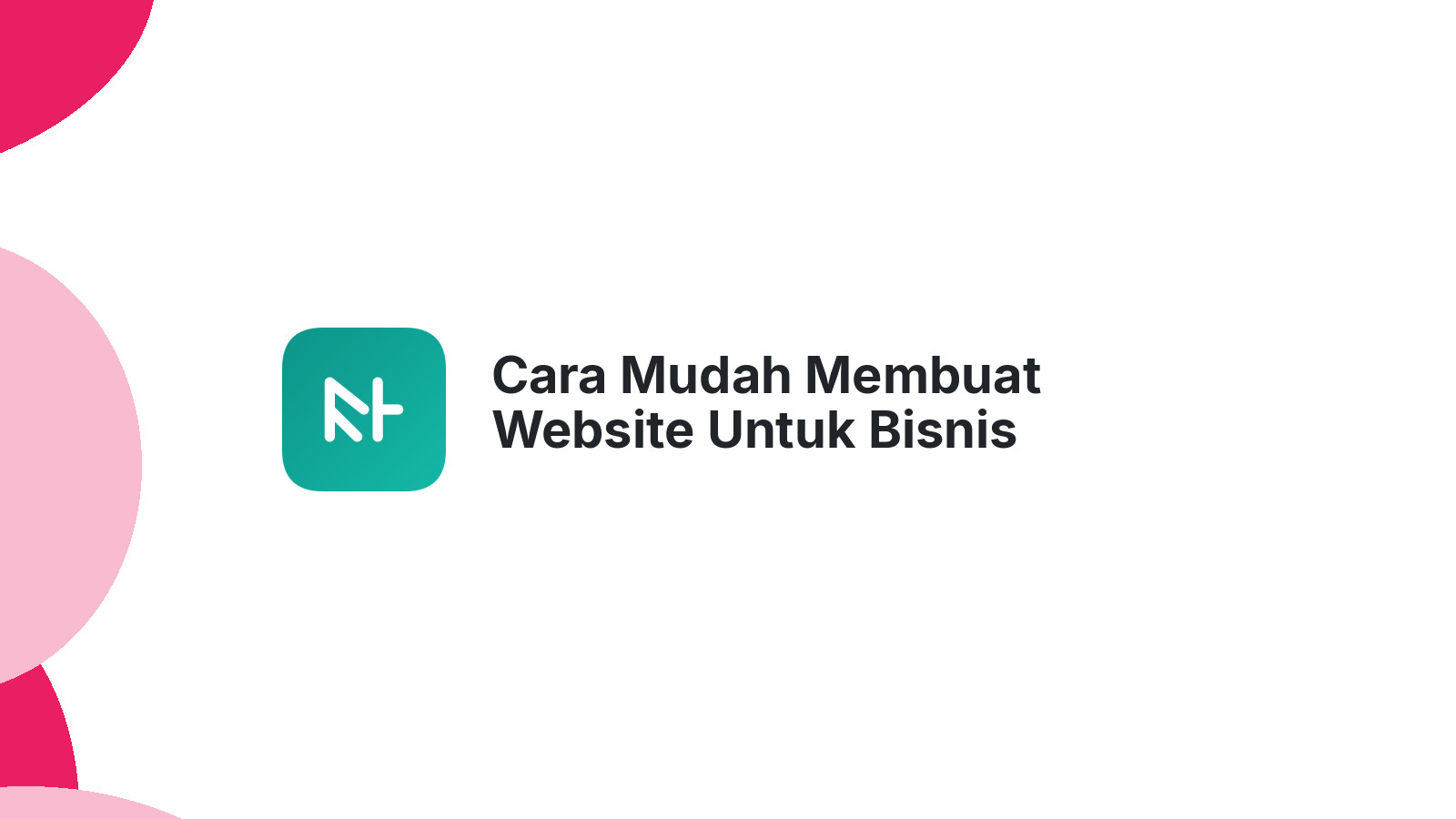 Cara Mudah Membuat Website Untuk Bisnis Layanan Di Semarang