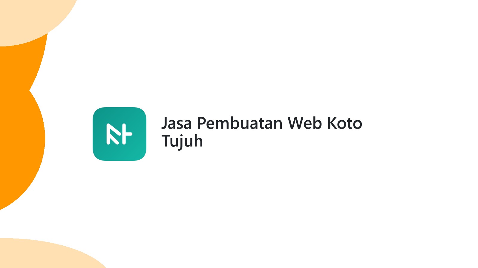 Jasa Pembuatan Web Koto Tujuh