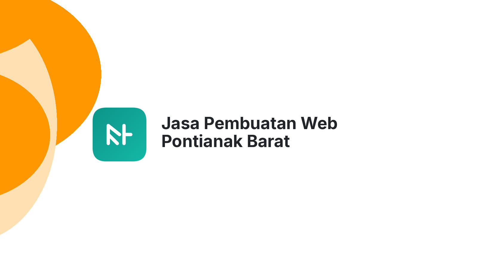 Jasa Pembuatan Web Pontianak Barat