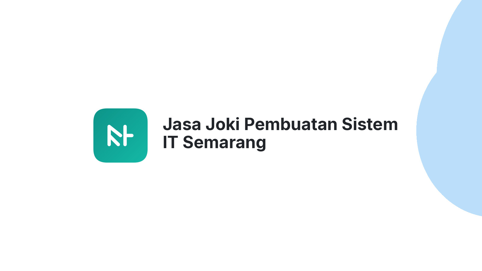 Jasa Joki Pembuatan Sistem IT Semarang