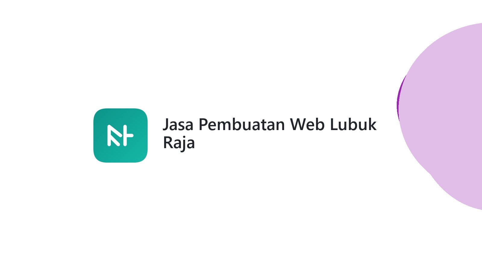Jasa Pembuatan Web Lubuk Raja
