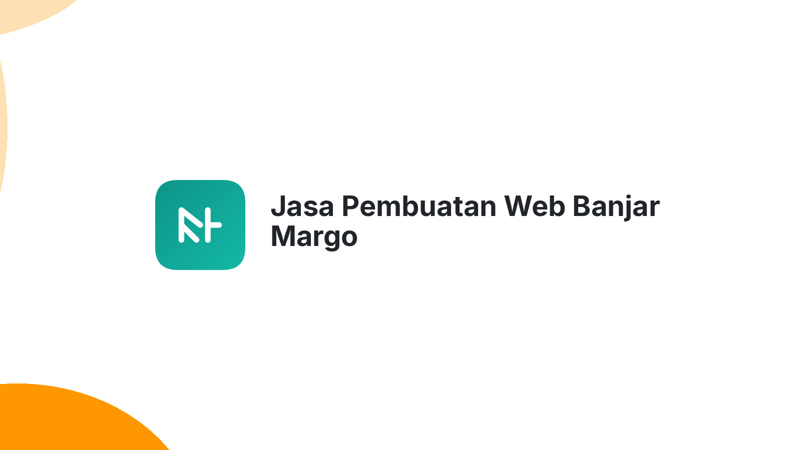 Jasa Pembuatan Web Banjar Margo
