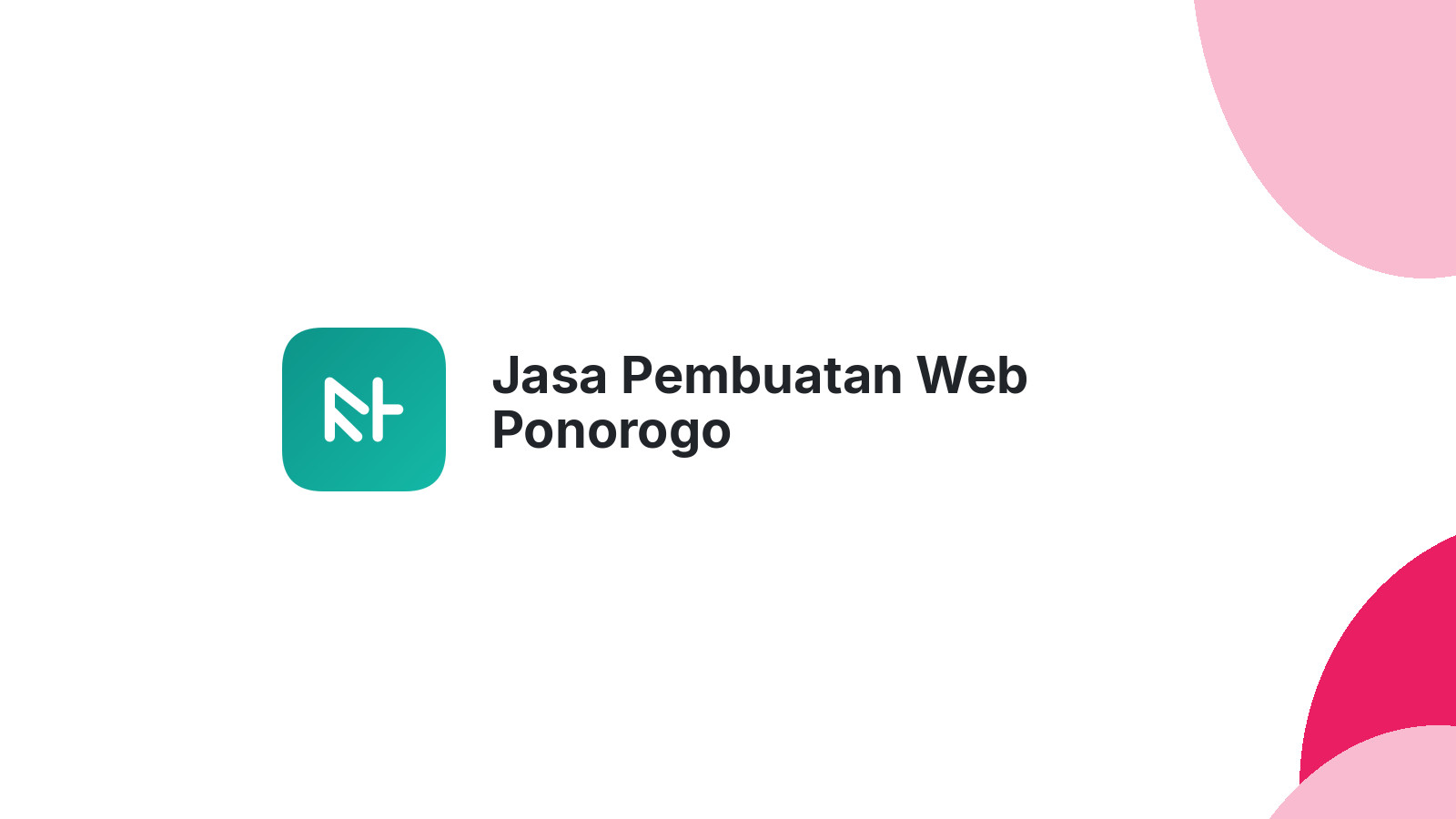 Jasa Pembuatan Web Ponorogo