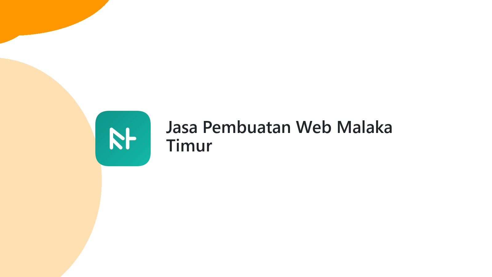 Jasa Pembuatan Web Malaka Timur