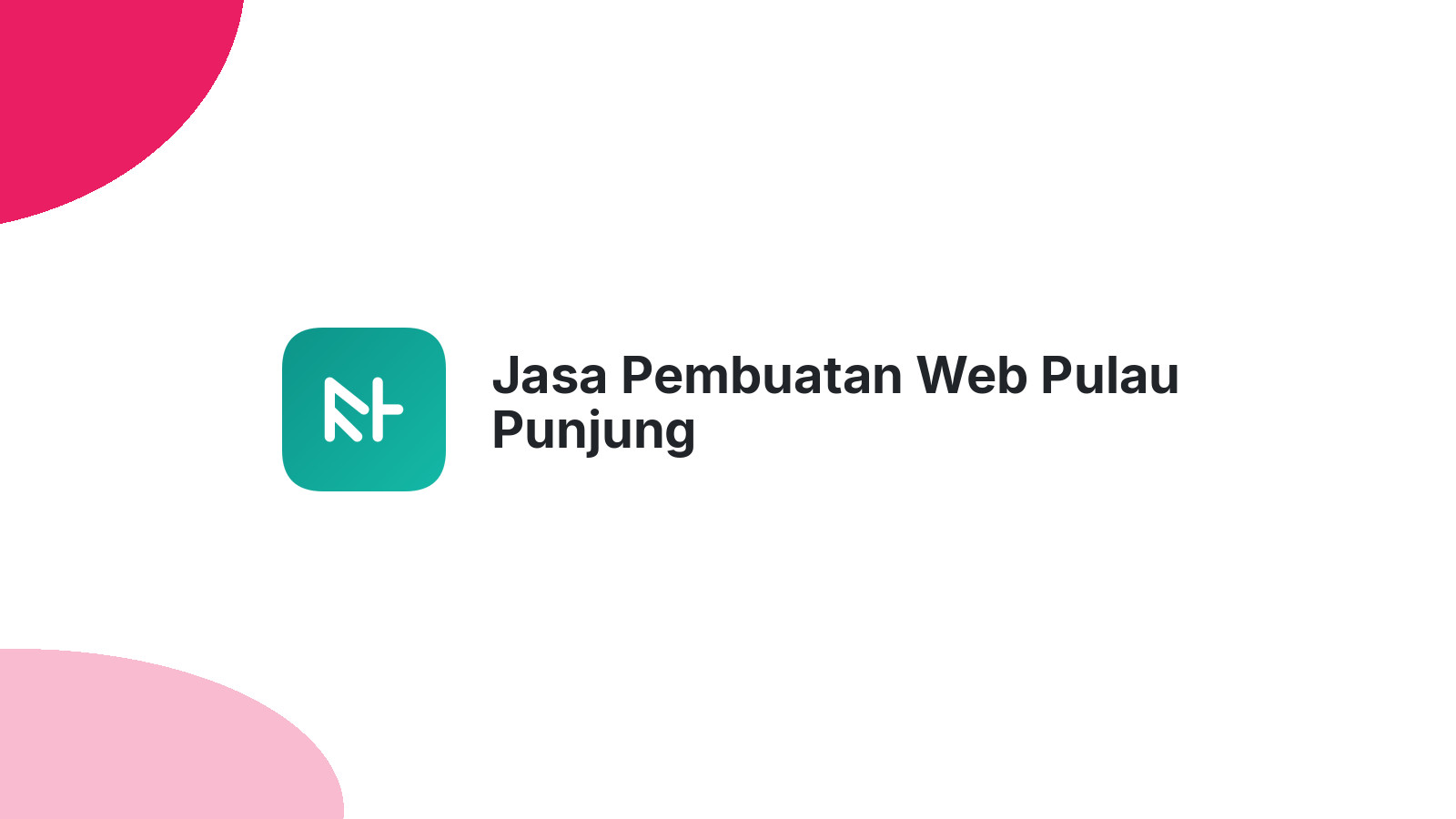 Jasa Pembuatan Web Pulau Punjung