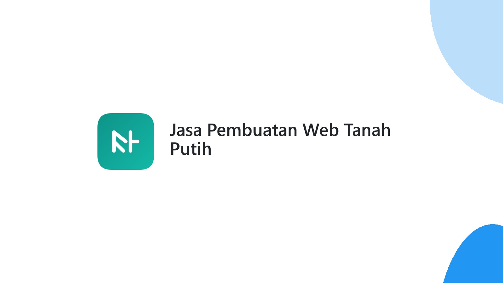 Jasa Pembuatan Web Tanah Putih