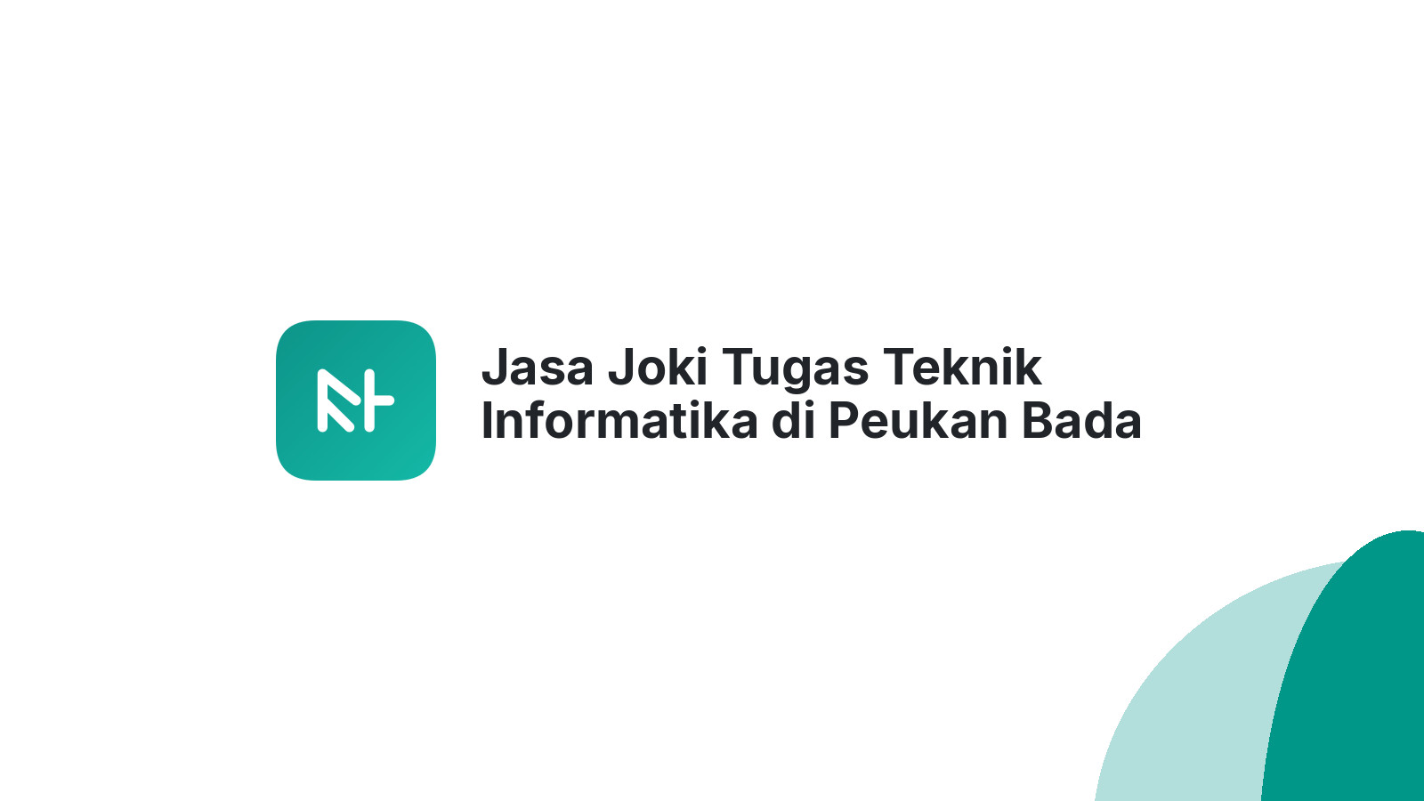 Jasa Joki Tugas Teknik Informatika di Peukan Bada