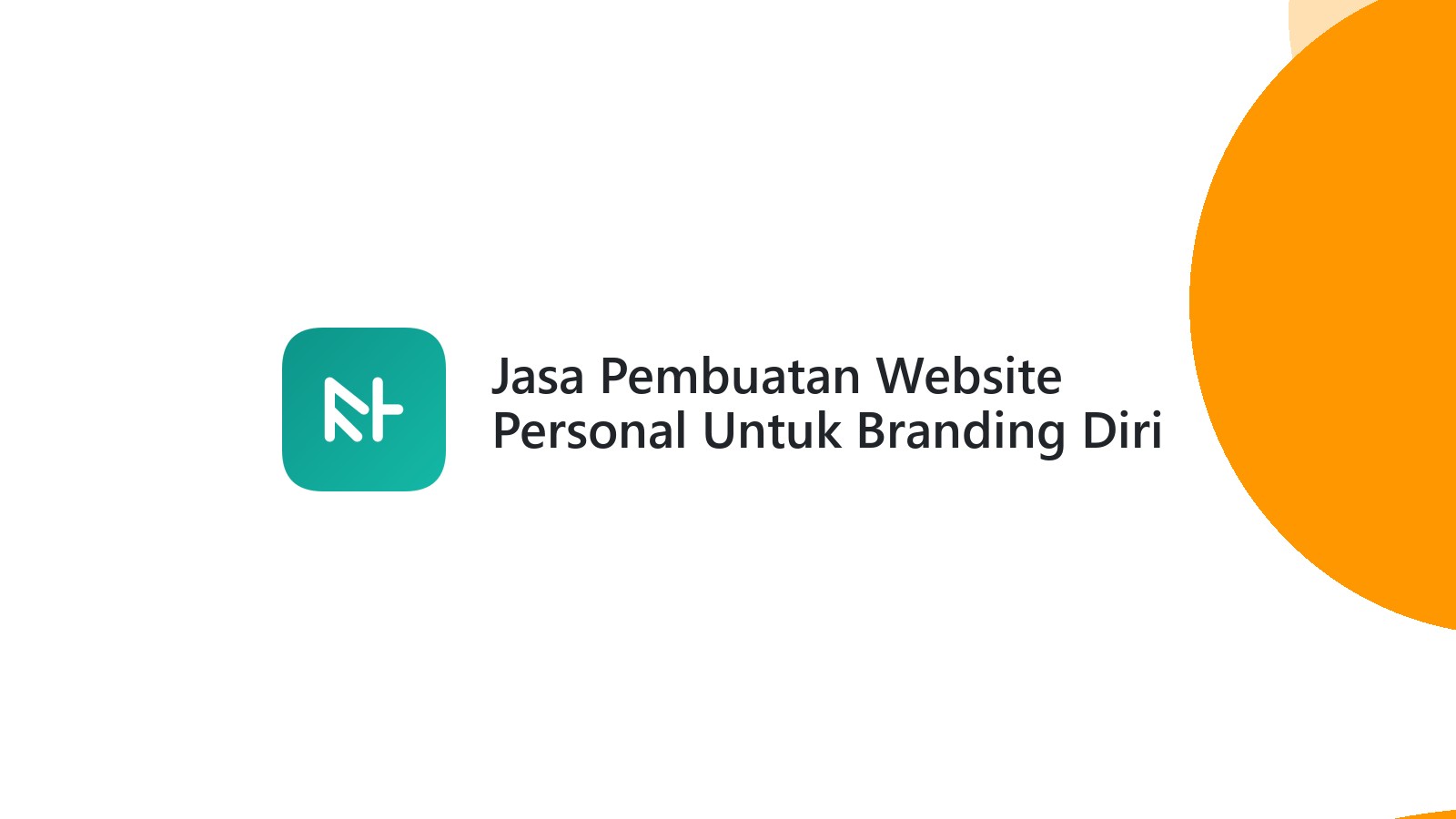 Jasa Pembuatan Website Personal Untuk Branding Diri