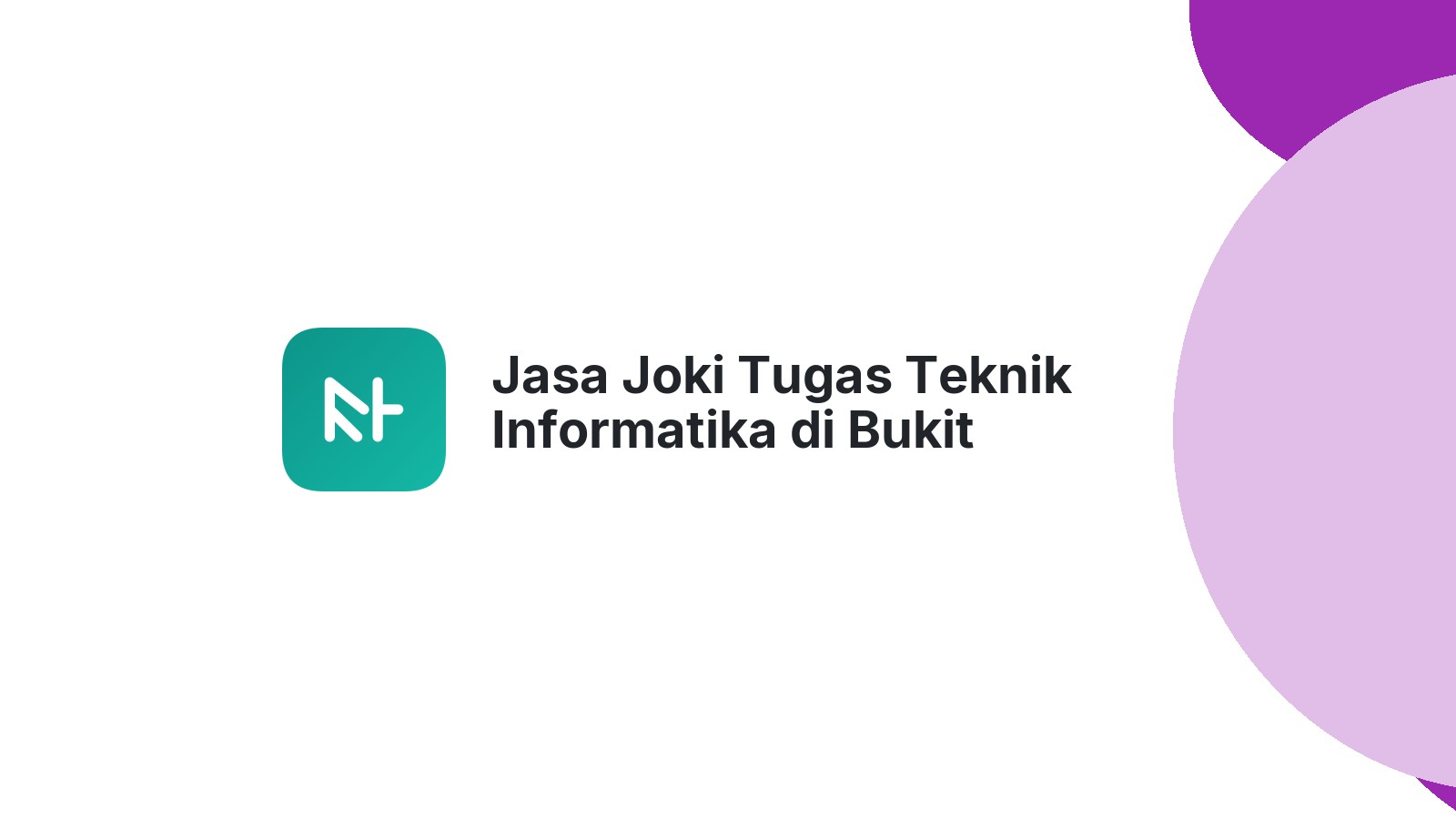 Jasa Joki Tugas Teknik Informatika di Bukit Malintang