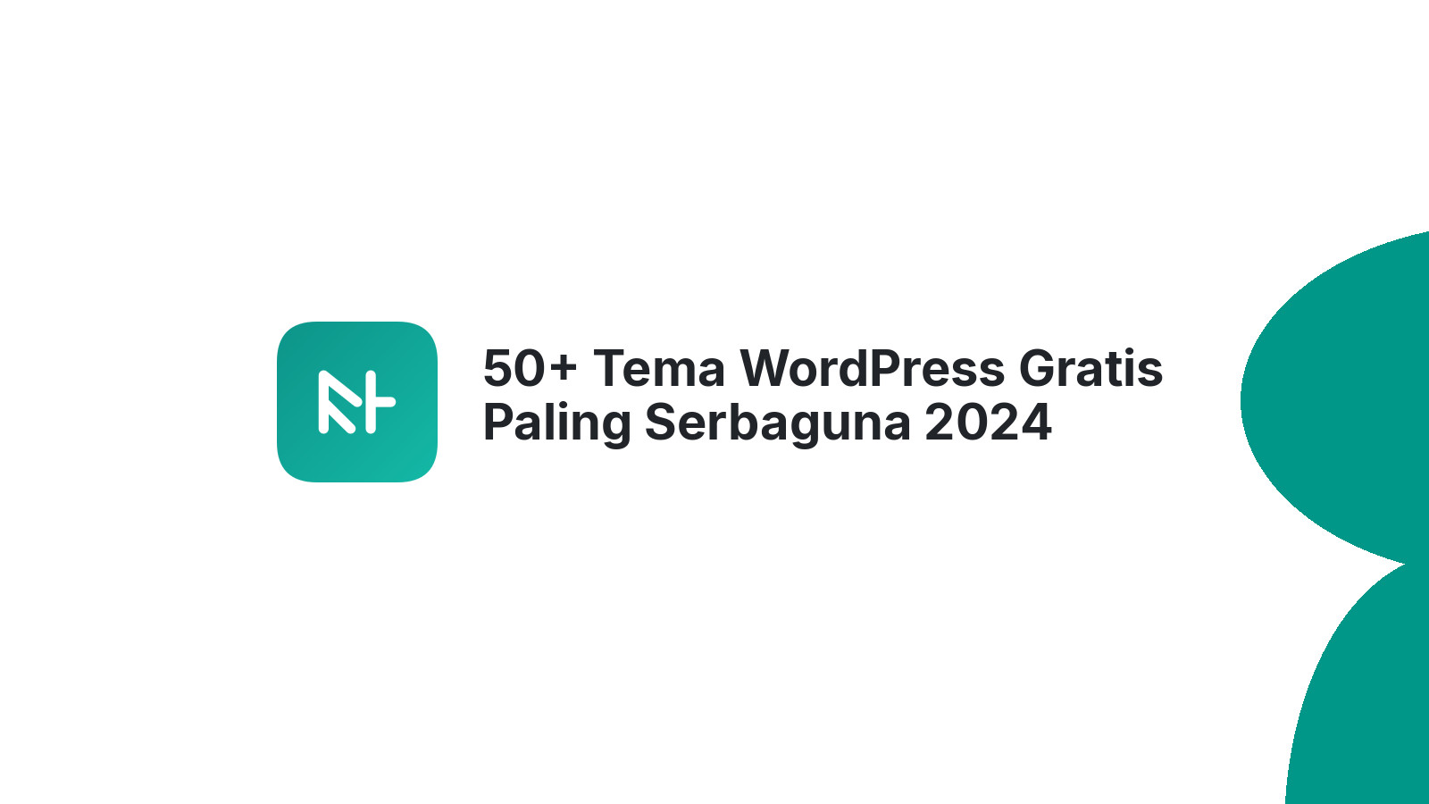50+ Tema WordPress Gratis Paling Serbaguna 2024