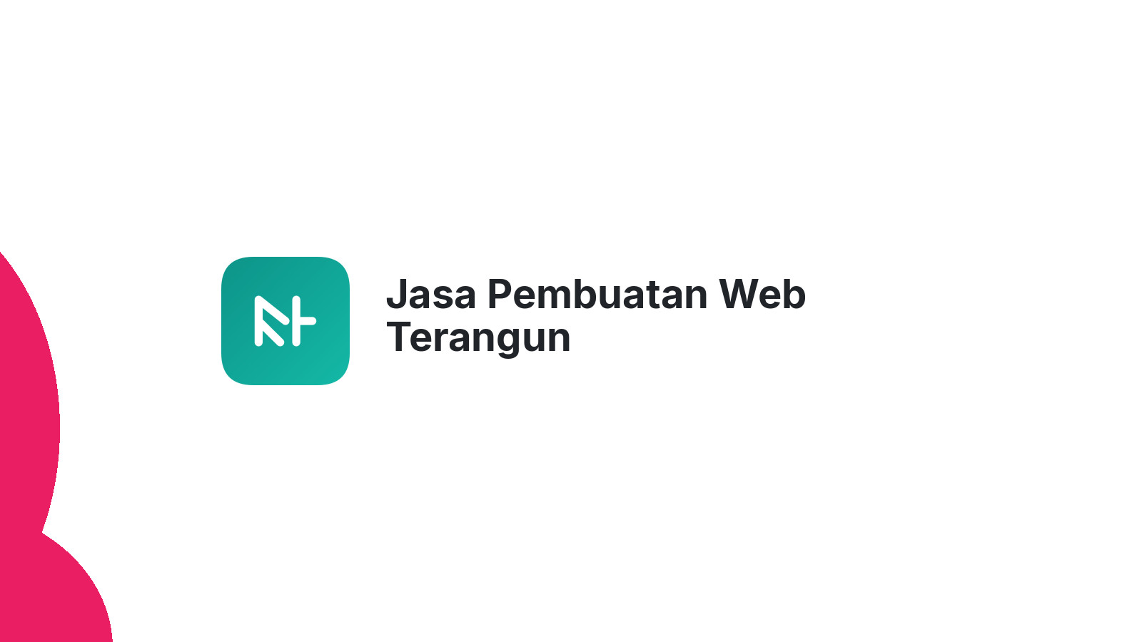 Jasa Pembuatan Web Terangun
