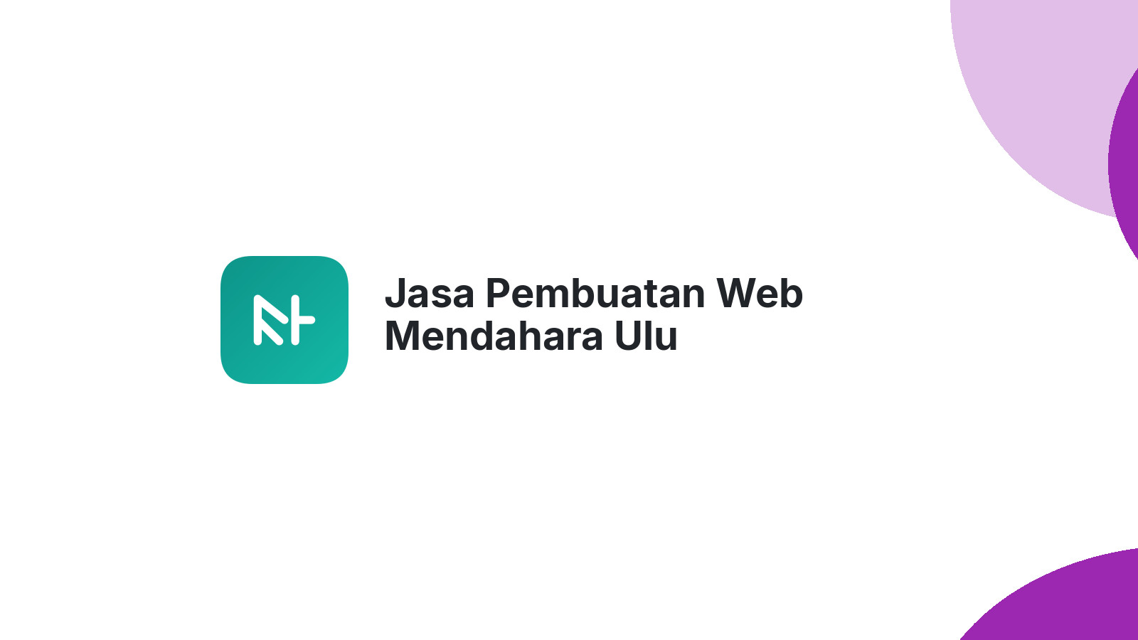 Jasa Pembuatan Web Mendahara Ulu